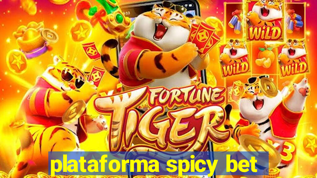 plataforma spicy bet